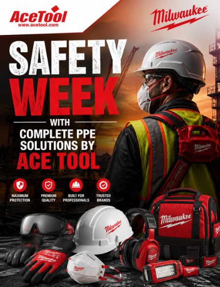 ACE TOOL Safety Week (May 4 till May 8) with complete PPE solutions