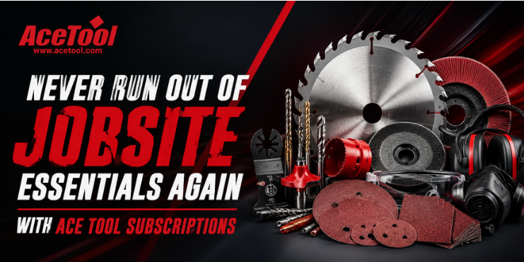 Never Run Out of Jobsite Essentials Again with Ace Tool Subscriptions
