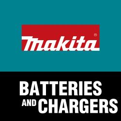 Makita Batteries and Chargers