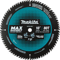 Makita B-66977 10 in. 80T Max Efficiency Miter Blade - Ace Tool Group - Makita
