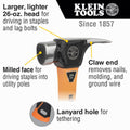 Klein Tools 832-26 Lineman's Claw Milled Hammer - Ace Tool Group - Klein