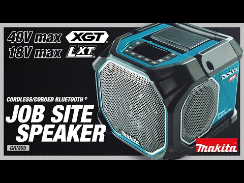 Makita GRM05 40V  XGT / 18V LXT Job Site Speaker